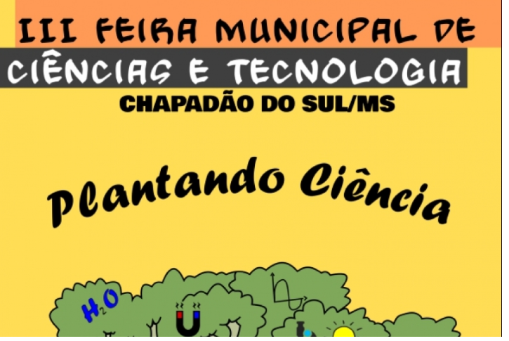 Imagem de compartilhamento para o artigo Feira Municipal de Ciências e Tecnologia começa hoje em Chapadão do Sul da MS Todo dia